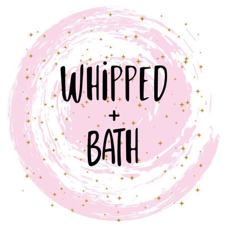 Whipped & Bath